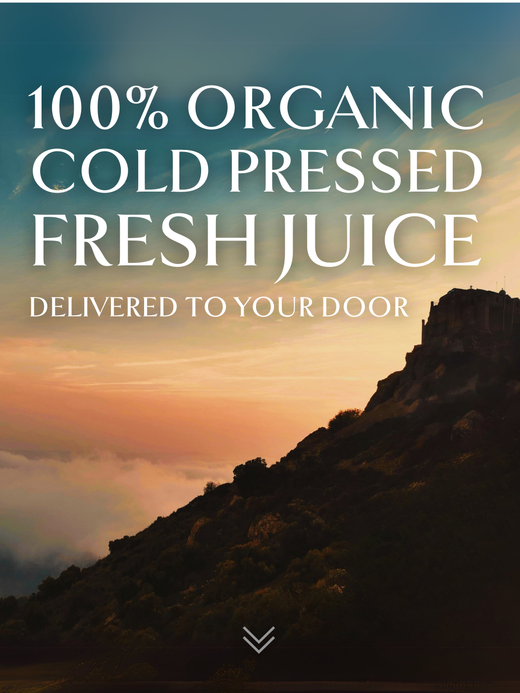 A mountain landscape above the clouds with text overlay: "100% Organic Cold-Pressed Fresh Juice Delivered to Your Door"